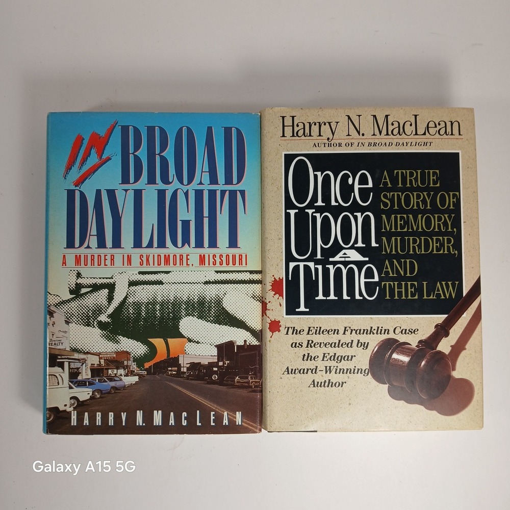 Harry N. MacLean Book Lot HCDJ True Murder In Broad Daylight Once Upon A Time